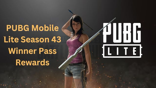 PUBG Mobile Lite Season 43 Winner Pass Release date