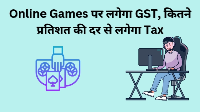 Online games gst