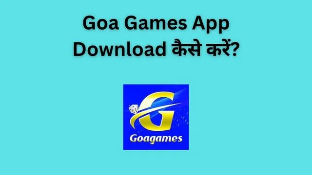 Goa Games App
